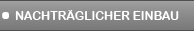 Nachträglicher Einbau